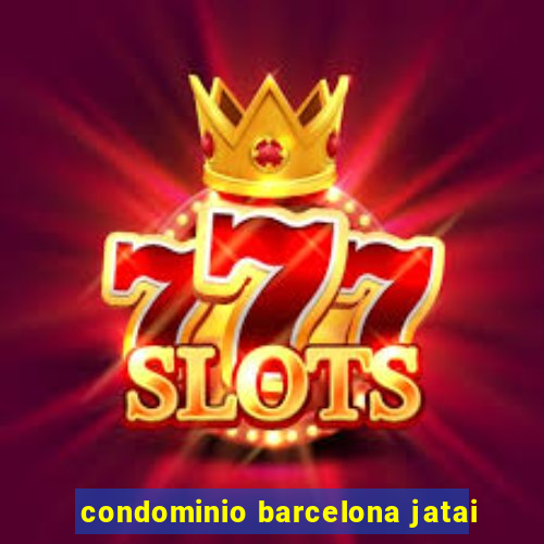 condominio barcelona jatai